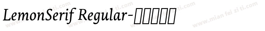 LemonSerif Regular字体转换